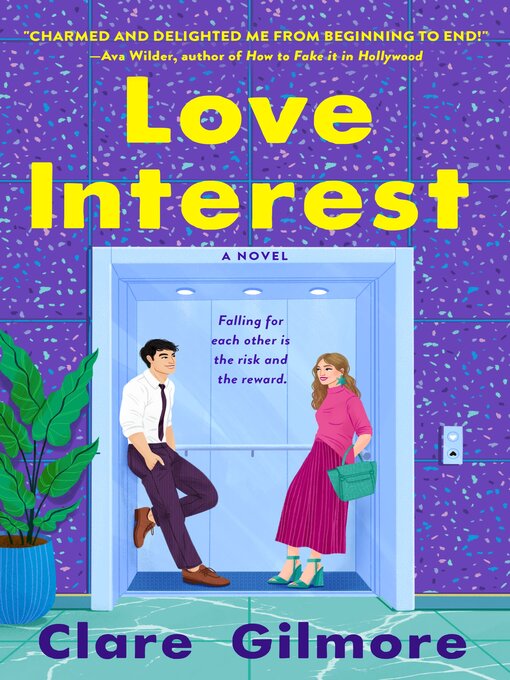 Title details for Love Interest by Clare Gilmore - Wait list